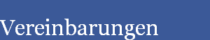 Vereinbarungen